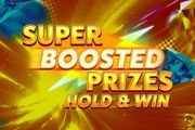 Super Boosted Prizes: Hold and Win